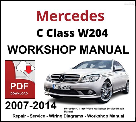 MERCEDES C CLASS W204 WORKSHOP MANUAL Ebook Kindle Editon