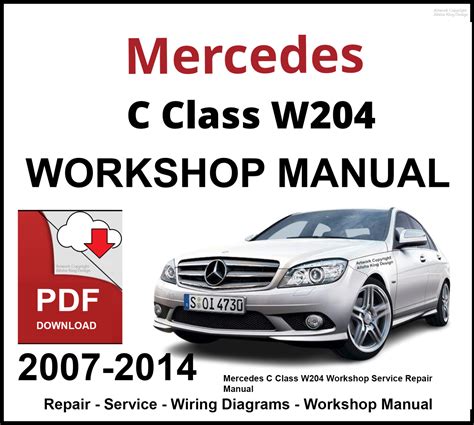 MERCEDES C CLASS W204 WORKSHOP MANUAL Ebook Kindle Editon