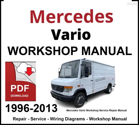 MERCEDES VARIO 814 D WORKSHOP MANUAL DOWNLOAD Ebook Reader