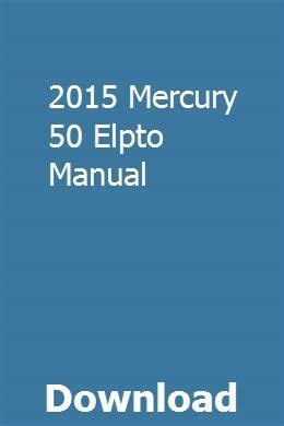 MERCURY 50 ELPTO MANUAL Ebook Doc