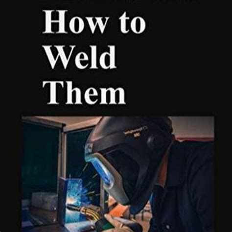 METALS AND HOW TO WELD THEM Ebook PDF