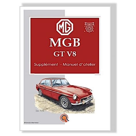 MGB GT V8 WORKSHOP MANUAL Ebook Kindle Editon