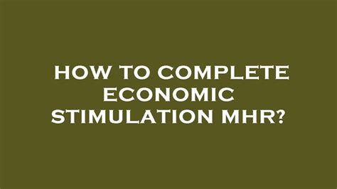 MHR Economic Stimulation: A Catalyst for Economic Recovery