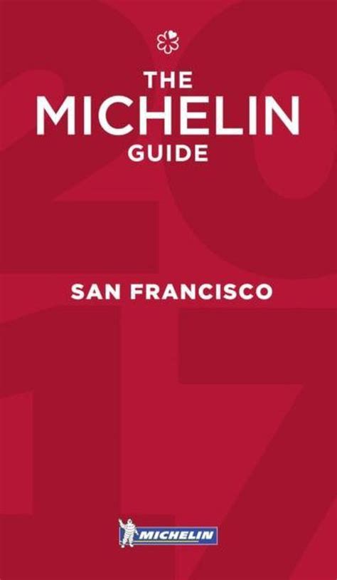 MICHELIN Guide San Francisco 2017 Kindle Editon