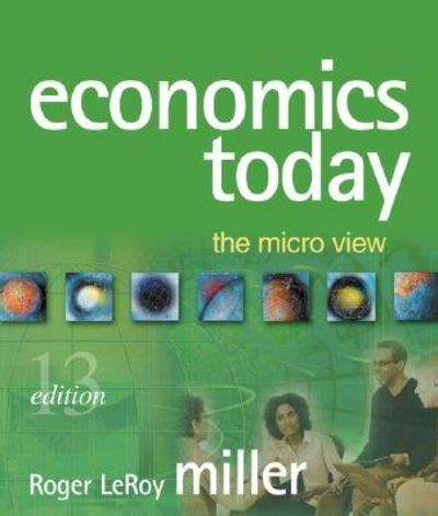 MICRO ECONOMY TODAY 13TH EDITION Ebook Doc