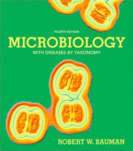 MICROBIOLOGY WITH DISEASES BY TAXONOMY 4TH EDITION Ebook Kindle Editon