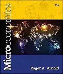MICROECONOMICS 11TH EDITION SOLUTION ROGER ARNOLD Ebook Doc