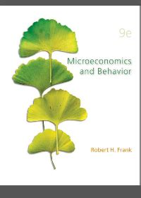 MICROECONOMICS AND BEHAVIOR ROBERT FRANK 9TH EDITION Ebook PDF