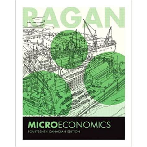 MICROECONOMICS RAGAN 14TH EDITION CANADIAN Ebook PDF