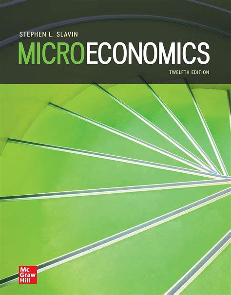 MICROECONOMICS STEPHEN SLAVIN 10E WORKBOOK ANSWERS Ebook Doc