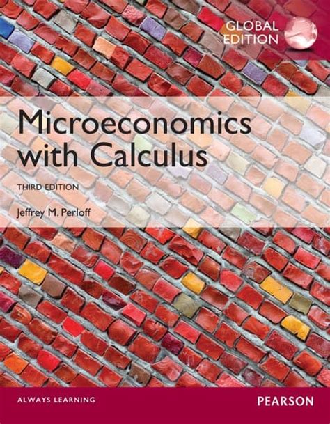 MICROECONOMICS WITH CALCULUS PERLOFF ANSWERS Ebook Kindle Editon