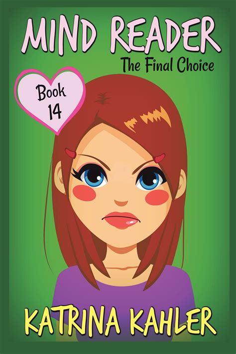 MIND READER Book 14 The Final Choice Diary Book for Girls aged 9-12