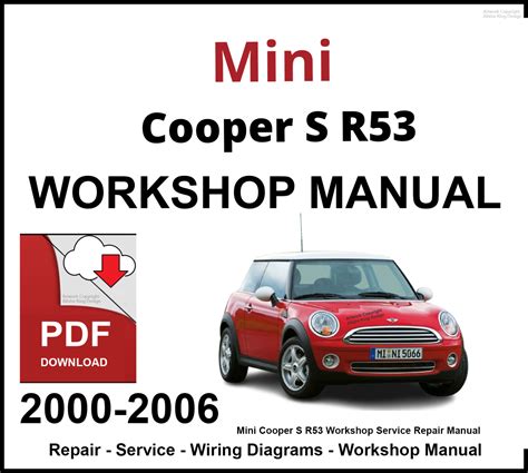 MINI COOPER S R53 REPAIR SERVICE MANUAL Ebook Kindle Editon