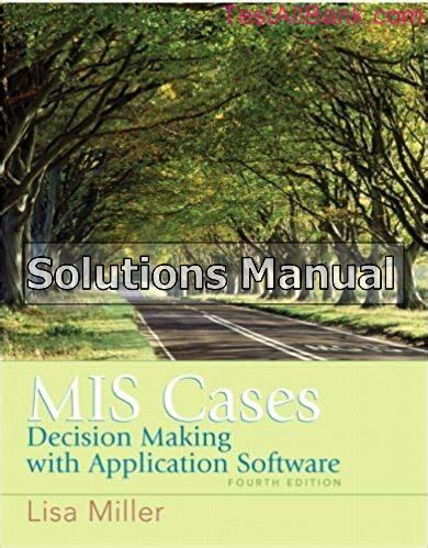 MIS Cases Decision Making wih Application Software 4th Edition Kindle Editon