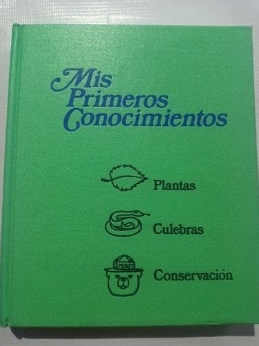 MIS PRIMEROS CONOCIMIENTOS PLANTAS CULEBRAS CONSERVACION Ebook Ebook PDF