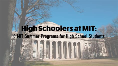 MIT offers over 50 different summer programs.