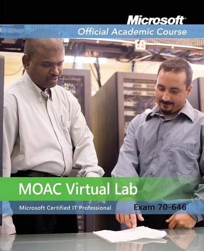MOAC Lab Online Stand-alone to accompany MOAC 70-646 Windows Server 2008 Administrator, Package Kindle Editon