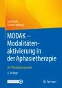 MODAK - ModalitÃ¤tenaktivierung in der Aphasietherapie Ein Therapieprogramm German Edition PDF