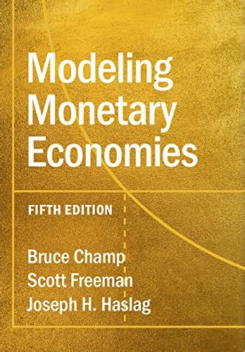 MODELING MONETARY ECONOMICS CHAMP FREEMAN ANSWER KEY Ebook Doc