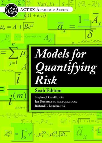 MODELS FOR QUANTIFYING RISK 6TH EDITION Ebook Kindle Editon