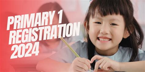 MOE Primary 1 Registration: The 2023-2024 Guide