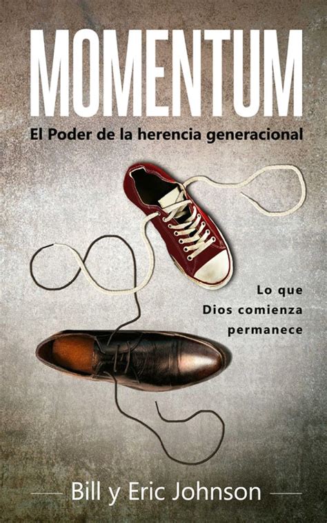 MOMENTUM El poder de la herencia generacional Spanish Edition Epub