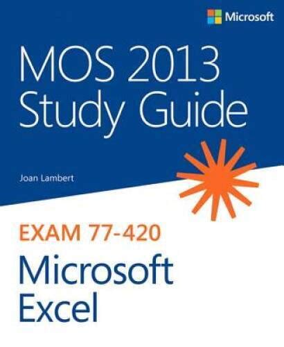 MOS.2013.Study.Guide.for.Microsoft.Excel Ebook Kindle Editon