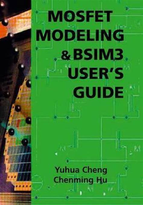 MOSFET Modeling and BSIM3 User Guide 1st Edition Reader