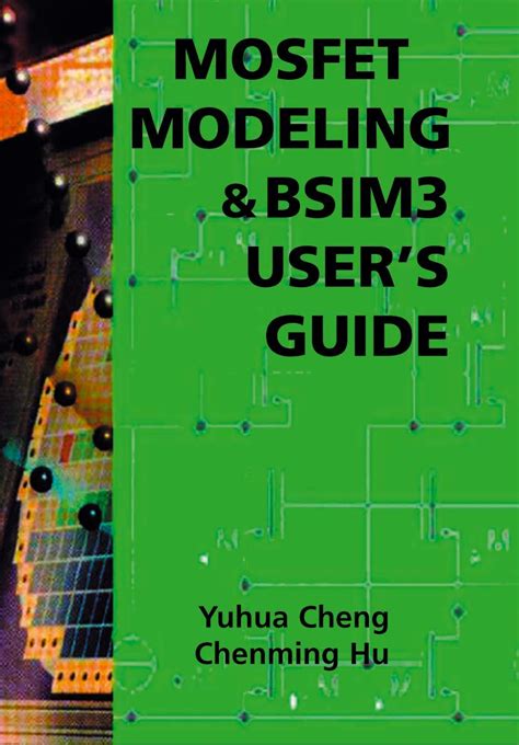 MOSFET Modeling and BSIM3 User Guide 1st Edition Reader