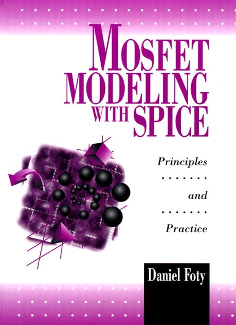 MOSFET Modeling with SPICE Principles and Practice Doc