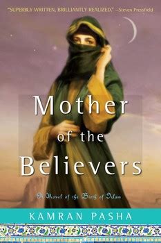 MOTHER OF THE BELIEVERS BY KAMRAN PASHA Ebook PDF