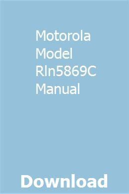 MOTOROLA MODEL RLN5869C MANUAL Ebook PDF