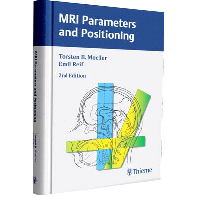 MRI Parameters and Positioning 2nd Edition PDF