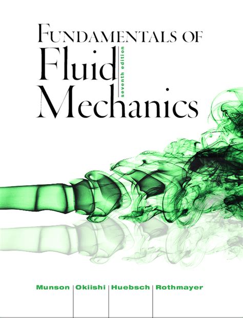 MUNSON OKIISHI FLUID MECHANICS 7TH SOLUTION MANUAL Ebook Reader