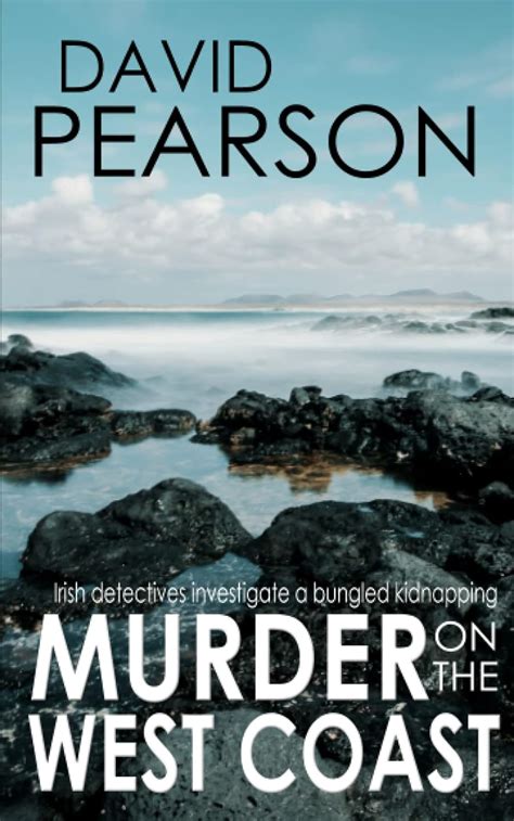MURDER ON THE WEST COAST Irish detectives investigate a bungled kidnapping Epub