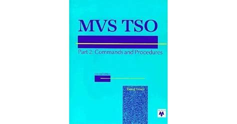 MVS TSO Pt2 Commands and Procedures Reader