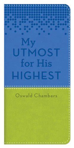 MY UTMOST VEST POCKET EDITION GREEN OSWALD CHAMBERS LIBRARY Kindle Editon