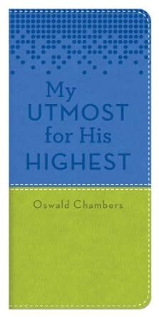 MY UTMOST VEST POCKET EDITION GREEN OSWALD CHAMBERS LIBRARY Kindle Editon
