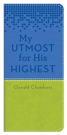 MY UTMOST VEST POCKET EDITION GREEN OSWALD CHAMBERS LIBRARY Kindle Editon