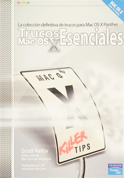 Mac OS X Trucos Esenciales essential Tricks Spanish Edition Kindle Editon