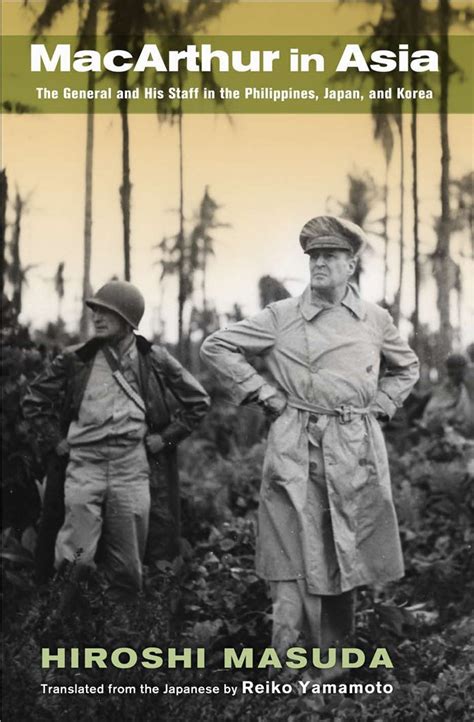 Macarthur in Asia The General and His Staff in the Philippines PDF