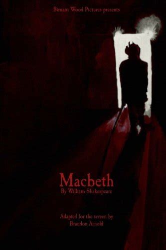 Macbeth A Screenplay for Young Persons Reader