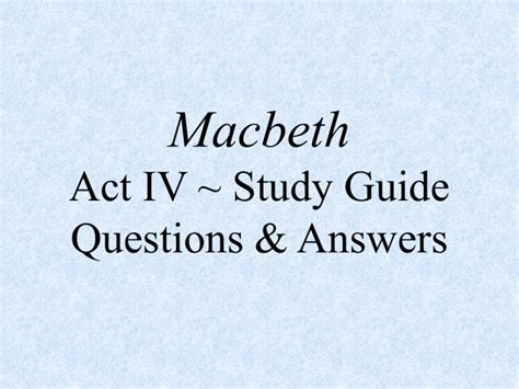 Macbeth Act 1 Study Guide Questions Answers Doc