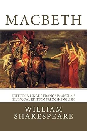 Macbeth Bilingual Edition English French PDF