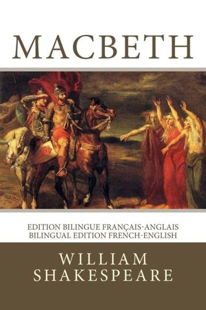 Macbeth Edition bilingue français-anglais Bilingual edition French-English French Edition Doc