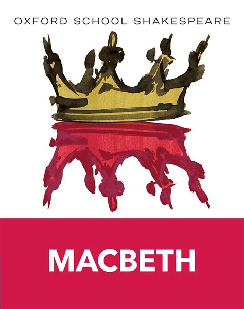 Macbeth Oxford School Shakespeare by Shakespeare William Published by Oxford University Press USA 1st first edition 2009 Paperback Epub