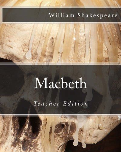 Macbeth Teachers Edition Kindle Editon