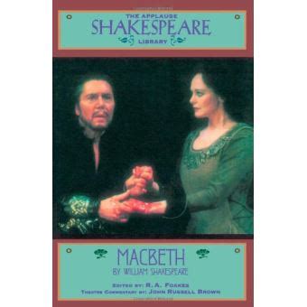 Macbeth The Applause Shakespeare Library PDF