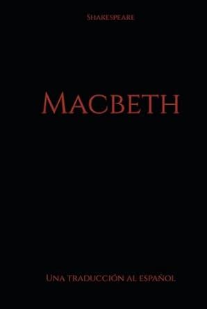 Macbeth espaÃ±ol Spanish Edition PDF