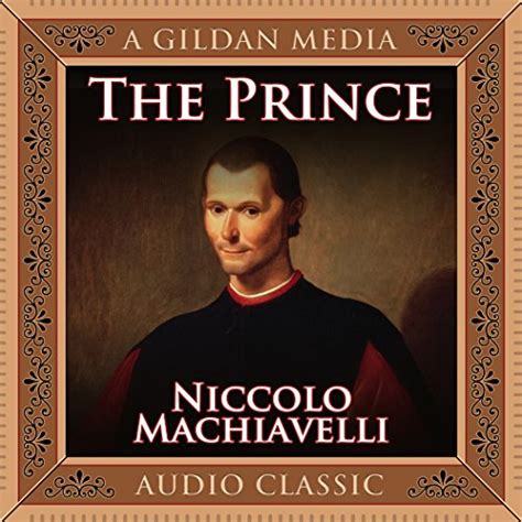 Machiavelli Collected Works The Prince Audiobook PDF